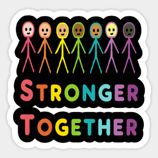 Stronger Together Sticker